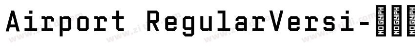 Airport RegularVersi字体转换